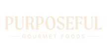 Purposeful Gourmet Foods